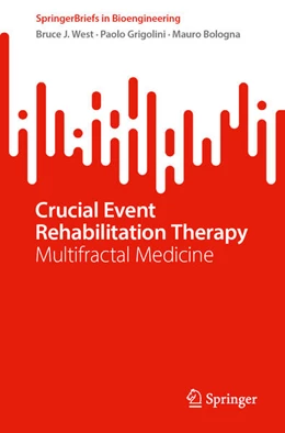 Abbildung von West / Grigolini | Crucial Event Rehabilitation Therapy | 1. Auflage | 2023 | beck-shop.de