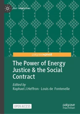 Abbildung von Heffron / de Fontenelle | The Power of Energy Justice & the Social Contract | 1. Auflage | 2023 | beck-shop.de