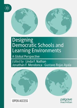 Abbildung von Nathan / Mendonca | Designing Democratic Schools and Learning Environments | 1. Auflage | 2024 | beck-shop.de