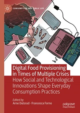 Abbildung von Dulsrud / Forno | Digital Food Provisioning in Times of Multiple Crises | 1. Auflage | 2024 | beck-shop.de