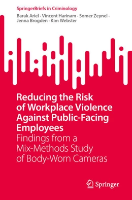 Abbildung von Ariel / Harinam | Reducing the Risk of Workplace Violence Against Public-Facing Employees | 1. Auflage | 2023 | beck-shop.de