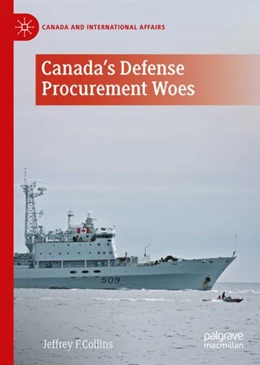 Abbildung von Collins | Canada's Defence Procurement Woes | 1. Auflage | 2023 | beck-shop.de