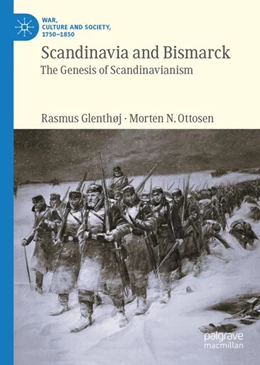 Abbildung von Ottosen / Glenthøj | Scandinavia and Bismarck | 1. Auflage | 2024 | beck-shop.de