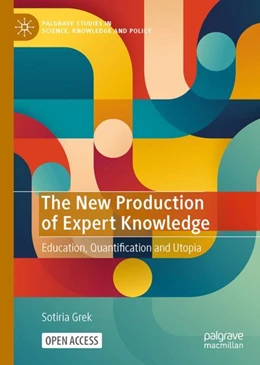 Abbildung von Grek | The New Production of Expert Knowledge | 1. Auflage | 2023 | beck-shop.de