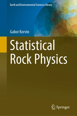 Abbildung von Korvin | Statistical Rock Physics | 1. Auflage | 2024 | beck-shop.de