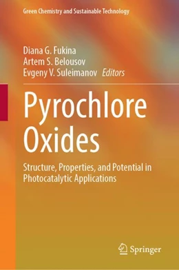 Abbildung von Fukina / Belousov | Pyrochlore Oxides | 1. Auflage | 2023 | beck-shop.de