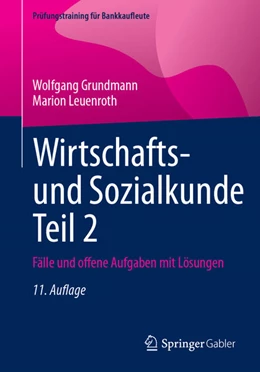 Abbildung von Grundmann / Leuenroth | Wirtschafts- und Sozialkunde Teil 2 | 11. Auflage | 2023 | beck-shop.de