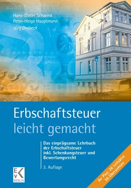 Abbildung von Drobeck / Schwind | Erbschaftsteuer - leicht gemacht. | 3. Auflage | 2022 | beck-shop.de