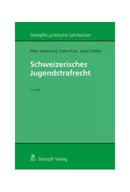 Abbildung von Aebersold / Weber | Schweizerisches Jugendstrafrecht | 4. Auflage | 2024 | beck-shop.de
