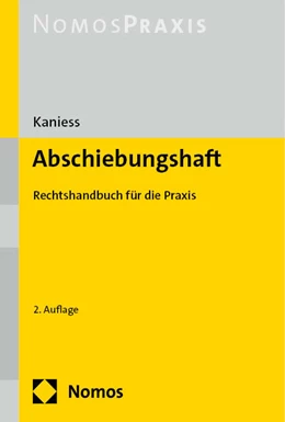 Abbildung von Kaniess | Abschiebungshaft | 2. Auflage | 2024 | beck-shop.de