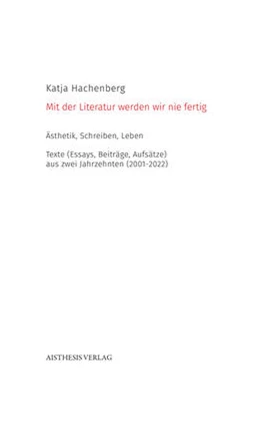 Abbildung von Hachenberg | Mit der Literatur werden wir nie fertig | 1. Auflage | 2023 | beck-shop.de
