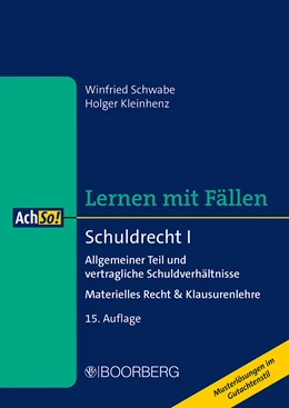 Abbildung von Schwabe / Kleinhenz | Lernen mit Fällen • Schuldrecht I | 15. Auflage | 2023 | beck-shop.de