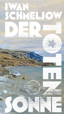 Abbildung von Schmeljow | Der Toten Sonne | 1. Auflage | 2023 | beck-shop.de