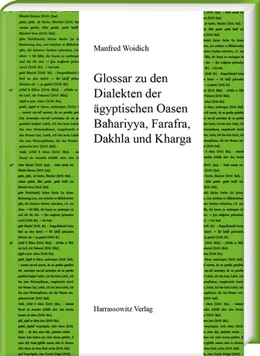 Abbildung von Woidich | Ägyptische Dialekte / Glossar zu den Dialekten der ägyptischen Oasen Bahariyya, Farafra, Dakhla und Kharga | 1. Auflage | 2023 | beck-shop.de
