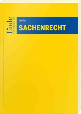 Abbildung von Heindler | Sachenrecht | 3. Auflage | 2023 | beck-shop.de