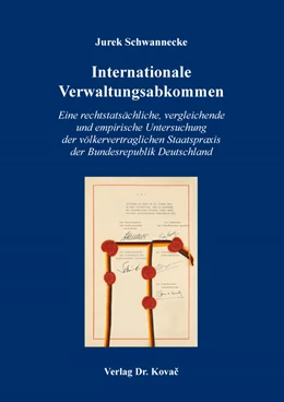 Abbildung von Schwannecke | Internationale Verwaltungsabkommen | 1. Auflage | 2023 | 161 | beck-shop.de
