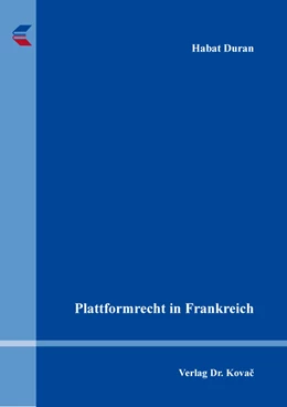 Abbildung von Duran | Plattformrecht in Frankreich | 1. Auflage | 2023 | 33 | beck-shop.de