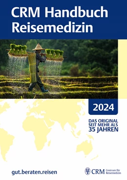 Abbildung von Jelinek | CRM Handbuch Reisemedizin 2024 | 60. Auflage | 2023 | beck-shop.de