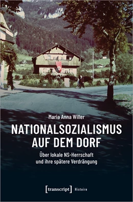 Abbildung von Willer | Nationalsozialismus auf dem Dorf | 1. Auflage | 2024 | beck-shop.de