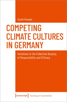 Abbildung von Kessler | Competing Climate Cultures in Germany | 1. Auflage | 2024 | beck-shop.de