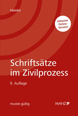 Abbildung von Heinke | Schriftsätze im Zivilprozess | 9. Auflage | 2023 | beck-shop.de