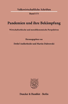 Abbildung von Aufderheide / Dabrowski | Pandemien und ihre Bekämpfung. | 1. Auflage | 2023 | 575 | beck-shop.de
