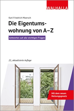 Abbildung von Moersch | Die Eigentumswohnung von A-Z | 22. Auflage | 2024 | beck-shop.de