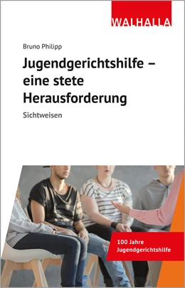 Abbildung von Philipp | Jugendgerichtshilfe - eine stete Herausforderung | 1. Auflage | 2024 | beck-shop.de