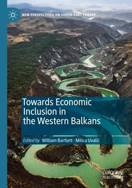 Abbildung von Bartlett / Uvalic | Towards Economic Inclusion in the Western Balkans | 1. Auflage | 2023 | beck-shop.de