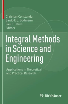Abbildung von Constanda / Bodmann | Integral Methods in Science and Engineering | 1. Auflage | 2023 | beck-shop.de