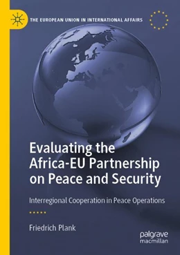 Abbildung von Plank | Evaluating the Africa-EU Partnership on Peace and Security | 1. Auflage | 2023 | beck-shop.de