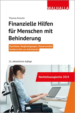 Abbildung von Knoche | Finanzielle Hilfen für Menschen mit Behinderung | 12. Auflage | 2024 | beck-shop.de