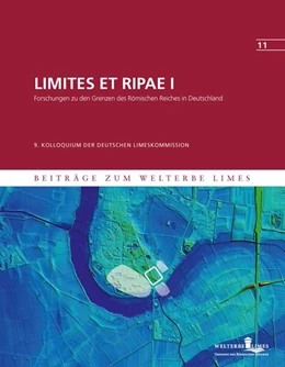 Abbildung von Matesic | LIMITES ET RIPAE. Forschungen zu den Grenzen des Römischen Reiches in Deutschland | 1. Auflage | 2023 | beck-shop.de