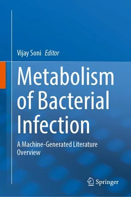 Abbildung von Soni | Metabolism of Bacterial Infection | 1. Auflage | 2024 | beck-shop.de