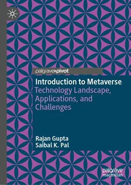 Abbildung von Gupta / Pal | Introduction to Metaverse | 1. Auflage | 2023 | beck-shop.de