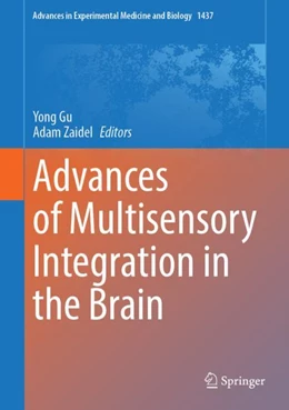 Abbildung von Gu / Zaidel | Advances of Multisensory Integration in the Brain | 1. Auflage | 2024 | 1437 | beck-shop.de