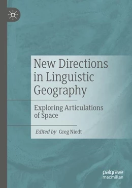 Abbildung von Niedt | New Directions in Linguistic Geography | 1. Auflage | 2023 | beck-shop.de