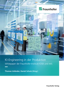Abbildung von Usländer / Schulz | KI-Engineering in der Produktion. | 1. Auflage | 2023 | beck-shop.de