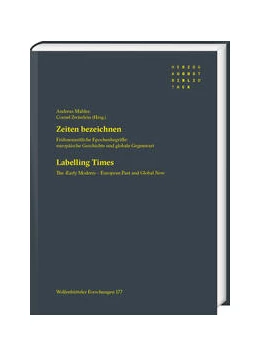 Abbildung von Mahler / Zwierlein | Zeiten bezeichnen / Labelling Times | 1. Auflage | 2023 | beck-shop.de