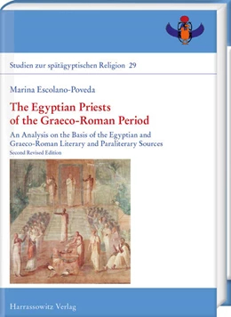 Abbildung von Escolano-Poveda | The Egyptian Priests of the Graeco-Roman Period | 2. Auflage | 2024 | beck-shop.de