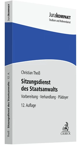 Abbildung von Theiß | Sitzungsdienst des Staatsanwalts | 12. Auflage | 2024 | beck-shop.de