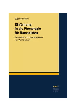 Abbildung von Coseriu / Dietrich | Einführung in die Phonologie für Romanisten | 1. Auflage | 2024 | beck-shop.de