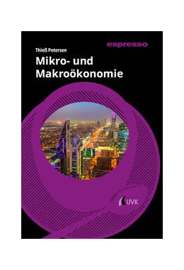 Abbildung von Petersen | Mikro- und Makroökonomie | 1. Auflage | 2024 | beck-shop.de