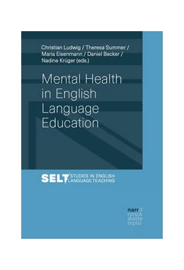 Abbildung von Ludwig / Summer | Mental Health in English Language Education | 1. Auflage | 2024 | beck-shop.de