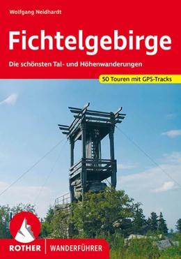 Abbildung von Neidhardt | Fichtelgebirge | 5. Auflage | 2024 | beck-shop.de