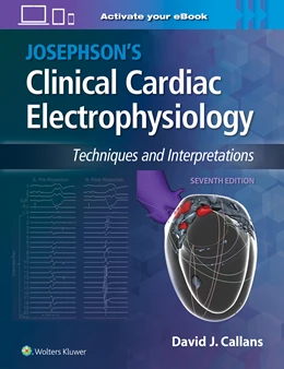 Abbildung von Callans | Josephson's Clinical Cardiac Electrophysiology | 7. Auflage | 2024 | beck-shop.de