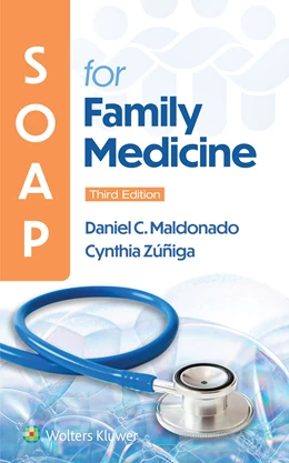 Abbildung von Maldonado / Zuniga | SOAP for Family Medicine | 3. Auflage | 2024 | beck-shop.de