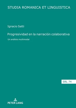 Abbildung von Satti | Progresividad en la narración colaborativa | 1. Auflage | 2023 | beck-shop.de