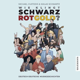Abbildung von Custodis | Wie klingt Schwarz-Rot-Gold? | 1. Auflage | 2023 | beck-shop.de