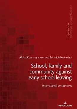 Abbildung von Khasanzyanova / Mutabazi | School, family and community against early school leaving | 1. Auflage | 2023 | beck-shop.de